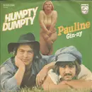 7inch Vinyl Single - Humpty Dumpty - Pauline
