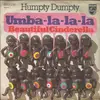 7inch Vinyl Single - Humpty Dumpty - Umba-La-La-La