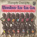 7inch Vinyl Single - Humpty Dumpty - Umba-La-La-La