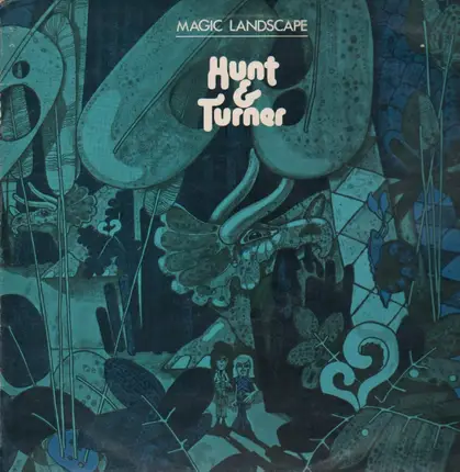 Hunt & Turner - Magic Landscape