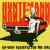 CD - Huntemann - Too many presents for one girl