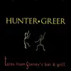 CD - Hunter-Greer - Tales From Stoney's Bar & Grill