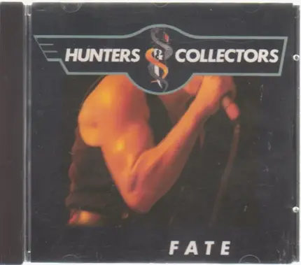 Hunters & Collectors ‎ - Fate
