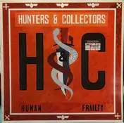 Hunters & Collectors - Human Frailty