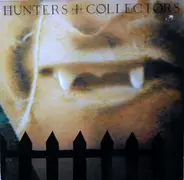 Hunters & Collectors - Hunters + Collectors