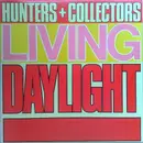 12inch Vinyl Single - Hunters & Collectors - Living Daylight - EP