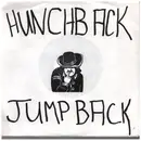 7inch Vinyl Single - Hunchback Jumpback - Hunchback Jumpback