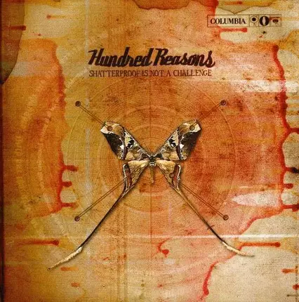 Hundred Reasons - Shatterproof is Not A..