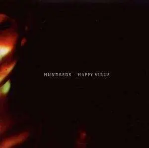 Hundreds - Happy Virus