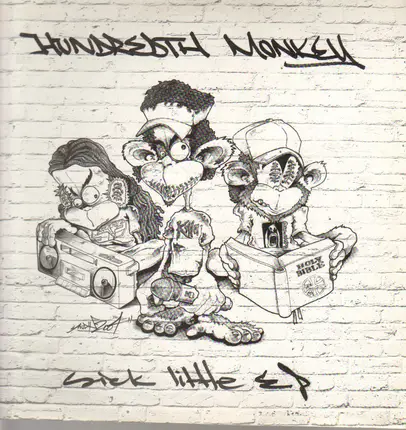 Hundredth Monkey - Sick Little EP