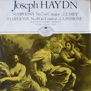 Hungarian Chamber Orchestra - Concertmaster: Vilmos Tátrai — Joseph Haydn - Symphony No. 7 In C Major "Le Midi" / Symphony No. 49 In F Minor " La Passione"