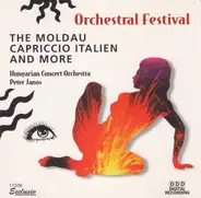 Smetana / Tchaikovsky / Liszt / Berlioz - Orchestral Festival (The Moldau / Capriccio Italien / And More)