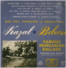 Hungarian Radio Orchestra - Famous Hungarian Ballads