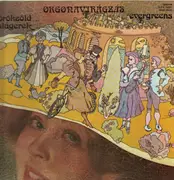 LP - Hungarian Evergreens - Örökzöld Slágerek  - Orgonaviragzas