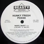 Hunky Fresh Posse - Mary, Mary