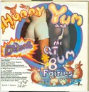 7inch Vinyl Single - Hunny Yum & The QT Bum Fairies - Didums