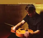 Hub Hildenbrand Trio - Heimat