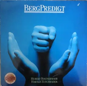 Hubert Bognermayr - Bergpredigt