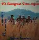 LP - Hubert Davis And The Season Travelers - It's Bluegrass Time Again