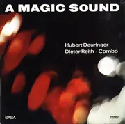 LP - Hubert Deuringer-Dieter Reith-Combo - A Magic Sound