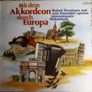 LP - Hubert Deuringer Und Sein Ensemble - Mit Dem Akkordeon Durch Europa