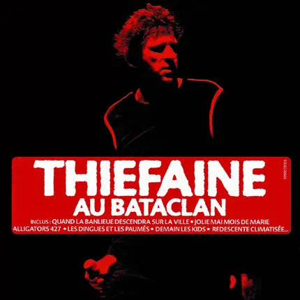 Hubert Félix Thiéfaine - Au Bataclan