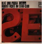 LP - Hubert Fichte , Ian & The Zodiacs , Ferre Grignard - Beat Und Prosa - 1966 Philips
