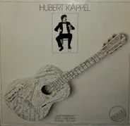 Hubert Käppel - Spielt Werke Von Bach - Granados - Rodrigo - Brouwer