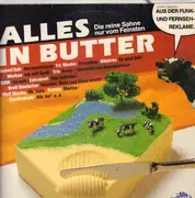 LP - Hubert Kah, Frl. Menke, Extrabreit, a.o. - Alles In Butter