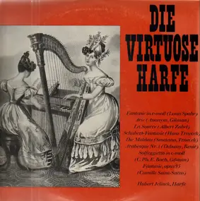 Hubert Jellinek - Die Virtuose Harfe