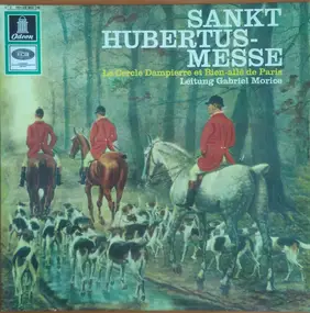 Hubert Obry - Sankt Hubertus-Messe