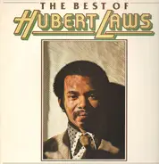 Hubert Laws - The Best Of Hubert Laws