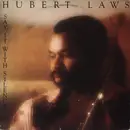 LP - Hubert Laws - Say It With Silence