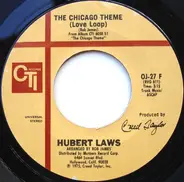 Hubert Laws - The Chicago Theme / I Had A Dream