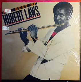 Hubert Laws - The Best Of
