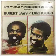 Hubert Laws And Earl Klugh - (Music From The Original Soundtrack) How To Beat The High Cost Of Living