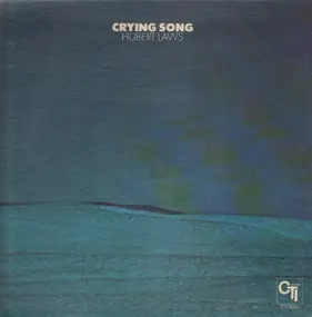 Hubert Laws - Crying Song