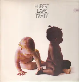 Hubert Laws - Family