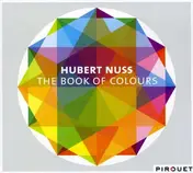 Hubert Nuss - Book of Colours
