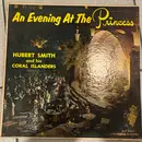 LP - Hubert Smith And His Coral Islanders - An Evening At The Princess