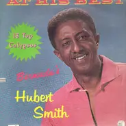 Hubert Smith - At His Best