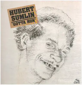 Hubert Sumlin - Gotta Run