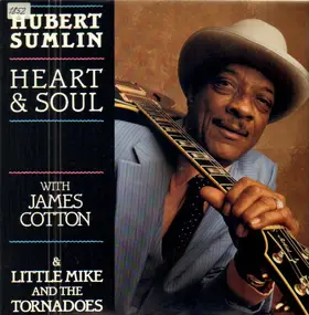 Hubert Sumlin - Heart & Soul