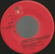 7inch Vinyl Single - Hubert Wolf Und Seine Original Böhmerländer - Hinter Den Wolken Scheint Immer Die Sonne