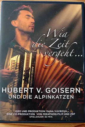 Hubert Von Goisern ,Und Die Alpinkatzen - Wia Die Zeit Vergeht ....