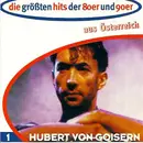 CD - Hubert von Goisern - Die Größten Hits Der 80er Und 90er Aus Österreich 1 - Hubert von Goisern