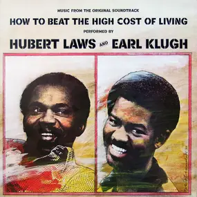 Hubert Laws - How to Beat the High Cost of Living