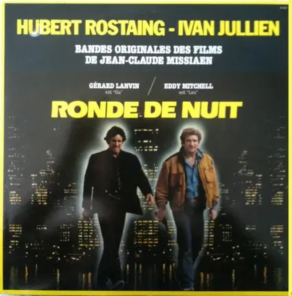 Hubert Rostaing / Ivan Jullien - Tir Groupé - Ronde De Nuit