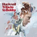 Double CD - Hucknall - Tribute To Bobby + Dvd