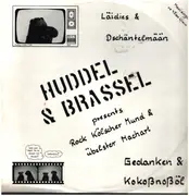 12inch Vinyl Single - Huddel & Brassel - Gedanken & Kokosnossöl - Signed